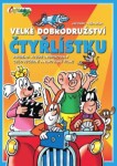 Velké dobrodružství Čtyřlístku Jaroslav Němeček