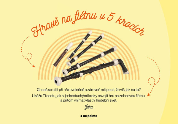 Hravě na flétnu v 5 krocích - Jarmila Kupčáková