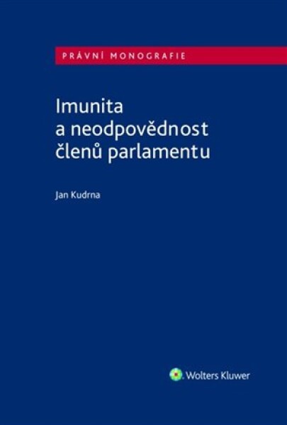 Imunita a neodpovědnost členů parlamentu