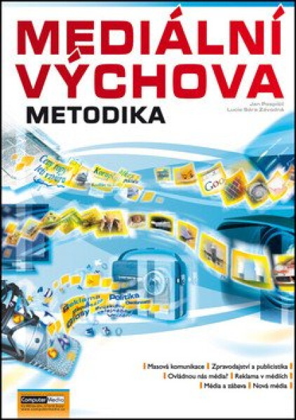 Mediální výchova metodika