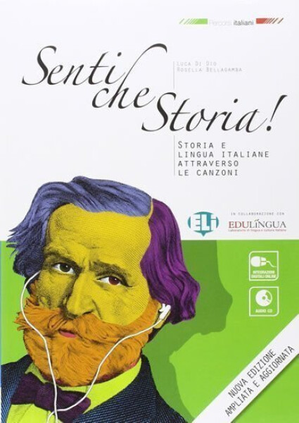 Senti che Storia!: Libro dello studente + CD Audio - di Dio Luca