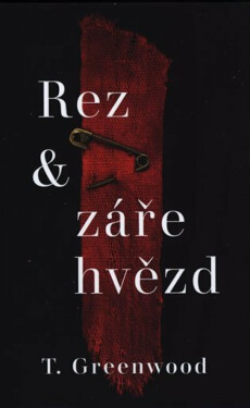 Rez a záře hvězd - Tammy Greenwoodová