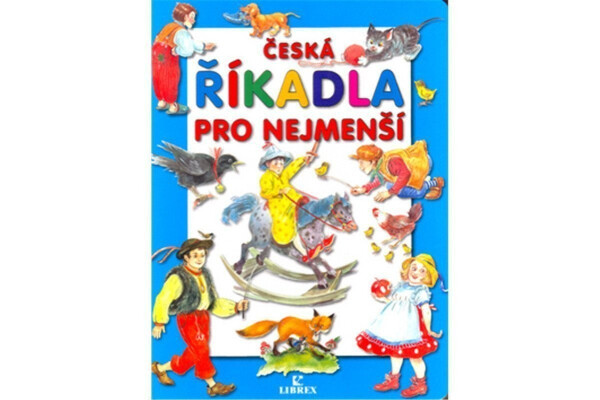 Česká říkadla pro nejmenší Dagmar Košková