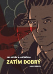 Zatím dobrý (poškozené) - Jan Novák, Jaromír 99