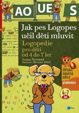 Jak pes Logopes učil děti mluvit děti