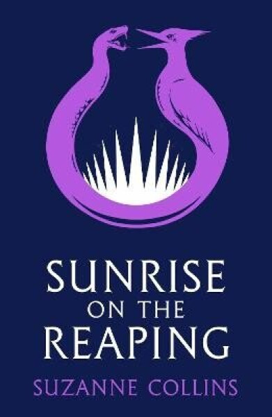 Sunrise on the Reaping PB - Suzanne Collinsová