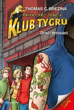 Klub Tygrů - Dračí tetování - Thomas Conrad Brezina