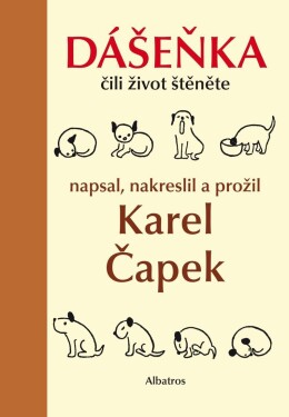 Dášeňka čili život štěněte, Karel Čapek