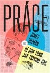 Práce James Suzman