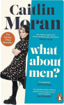 What About Men? - Caitlin Moran
