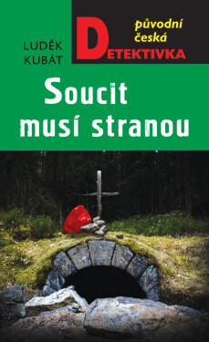 Soucit musí stranou - Luděk Kubát