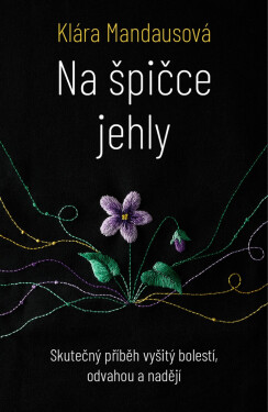 Na špičce jehly - Klára Mandausová