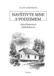 Navštivte mne podzimem Pavel Adamec