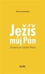 Ježíš můj Pán Alvaro Grammatica