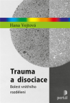 Trauma disociace