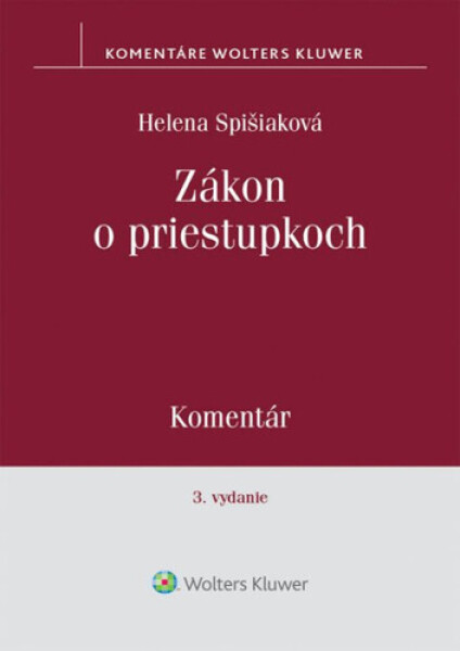 Zákon o priestupkoch - Helena Spišiaková