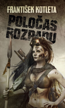 Poločas rozpadu - František Kotleta