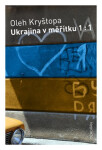 Ukrajina měřítku Kryštopa Oleh