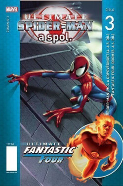 Ultimate Spider-Man a spol. 3 - kolektiv autorů