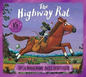 Highway Rat 15th Anniversary Edition - Axel Scheffler