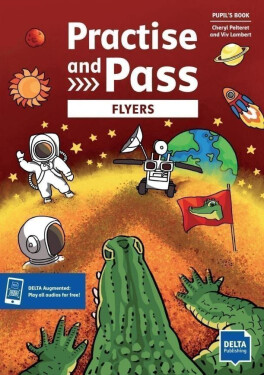 Practise and Pass Flyers - Student´s Book + MP3 allango.net - Viv Lambert
