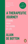 A Therapeutic Journey: Lessons from the School of Life - Botton Alain de