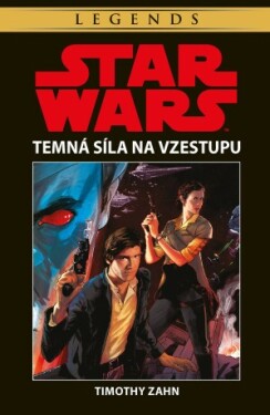 Star Wars - Temná Síla na vzestupu - Timothy Zahn - e-kniha