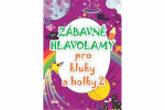 Zábavné hlavolamy pro kluky holky