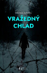 Vražedný chlad - Kate Alice Marshall