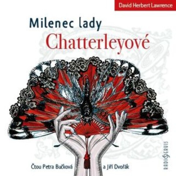 Milenec lady Chatterleyové David Herbert Lawrence audiokniha