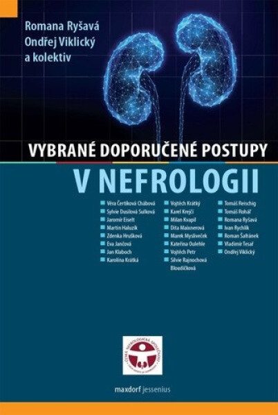 Vybrané doporučené postupy nefrologii