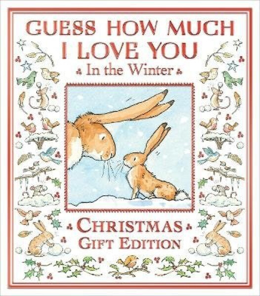 Guess How Much I Love You in the Winter