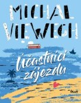 Účastníci zájezdu Michal Viewegh