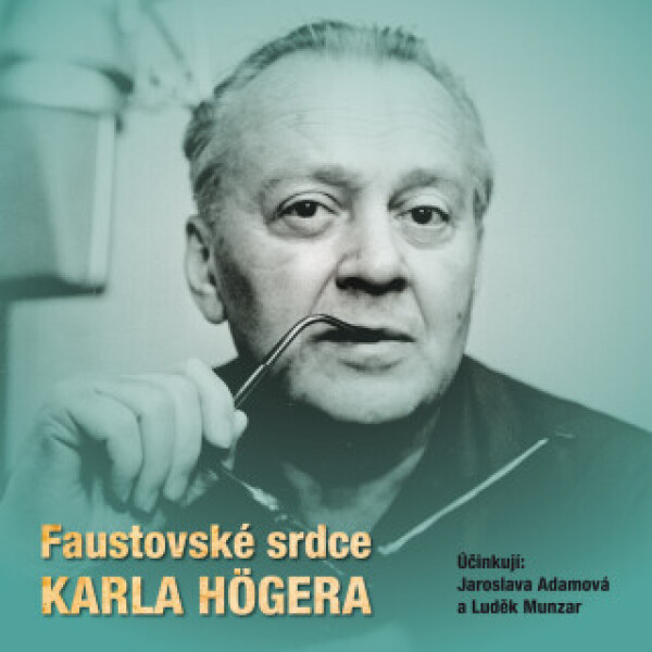 Faustovské srdce Karla Högera - Eva Högerová - audiokniha