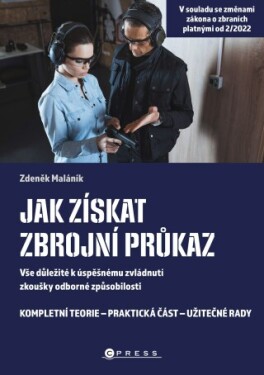 Jak získat zbrojní průkaz - Zdeněk Maláník - e-kniha