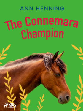 The Connemara Champion - Ann Henning - e-kniha