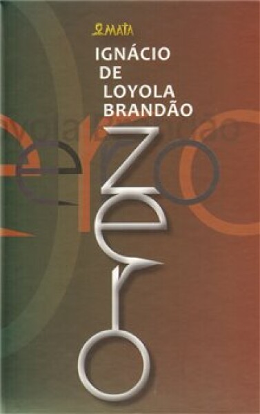 Zero Ignácio de Loyola Brandao