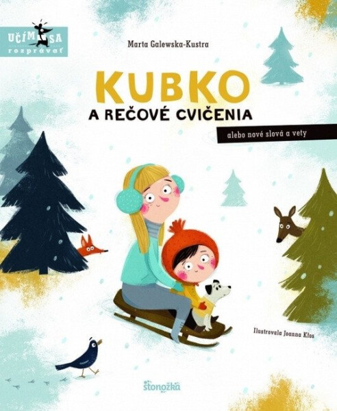 Kubko a rečové cvičenia (slovensky) - Marta Galewska-Kustra