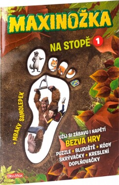 Maxinožka Na stopě