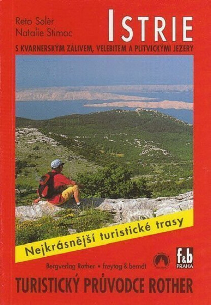 WF 41 Istrie - Rother / turistický průvodce - Reto Solér