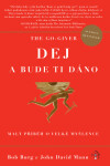 The Go-Giver: Dej a bude ti dáno - John David Mann, Bob Burg - e-kniha