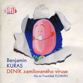Deník zamilovaného viruse - Benjamin Kuras