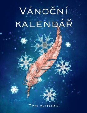 Vánoční kalendář - Tým autorů - e-kniha