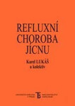 Refluxní choroba jícnu - Karel Lukáš