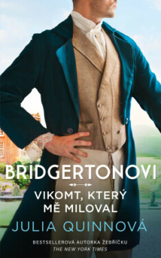 Bridgertonovi 2: Vikomt, který mě miloval - Julia Quinnová - e-kniha