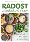 Radost bezlepkové stravy