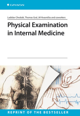 Physical Examination in Internal Medicine Chrobák Ladislav