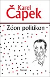 Zóon politikon Karel Čapek