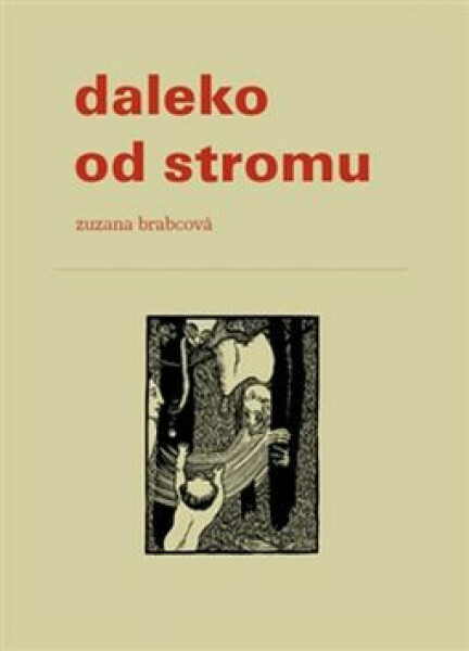 Daleko od stromu