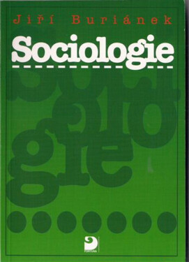 Sociologie pro SŠ - Jiří Buriánek